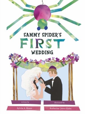 cover image of Sammy Spider's First Wedding